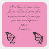 Pink Custom Bible Verse Butterfly Jeremiah 29:11 Quadratischer Aufkleber (Vorderseite)