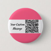 Pink Custom QR Code Trendy Button (Vorderseite)
