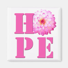 Pink Dahlia Blume Foto HOPE Magnet