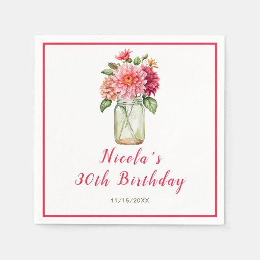 Pink Dahlias Mason Jar Birthday Party Serviette (Vorderseite)