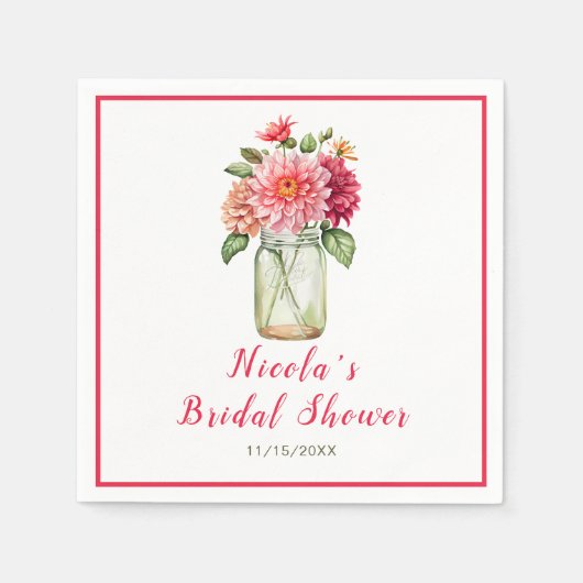 Pink Dahlias Mason Jar Brautparty Serviette (Vorderseite)
