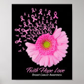 Pink Daisy Blume Glaube Hoffnung Liebe Brustkrebs Poster (Vorne)