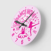 Pink Dance Mom Clock Runde Wanduhr (Winkel)
