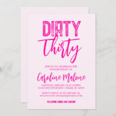 Pink Dirty 30 Geburtstag Einladung (Vorne/Hinten)