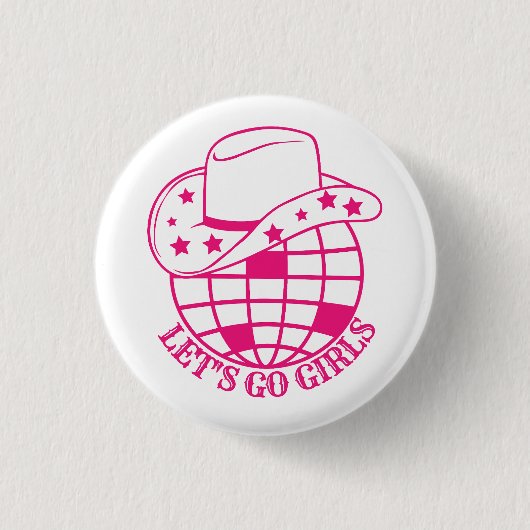 Pink Disco Cowgirl Go Girls Button (Vorderseite)