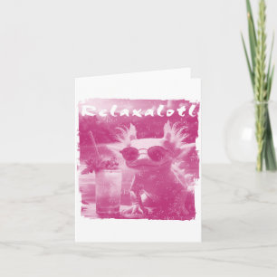Pink Distressed Relaxalotl Axolotl Karte