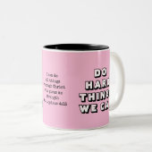 Pink DO HARD DINGE Zweifarbige Tasse (VorderseiteRechts)