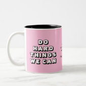 Pink DO HARD DINGE Zweifarbige Tasse (Links)
