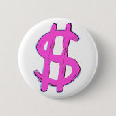 Pink-Dollar-Zeichen Button (Vorderseite)
