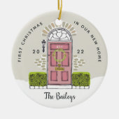 Pink Door Erste Weihnachten in unserer neuen Zuhau Keramik Ornament (Vorne)