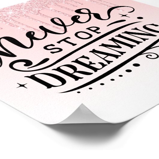 Pink Driving Glitzer Inspiration Zitat Poster (Ecke)