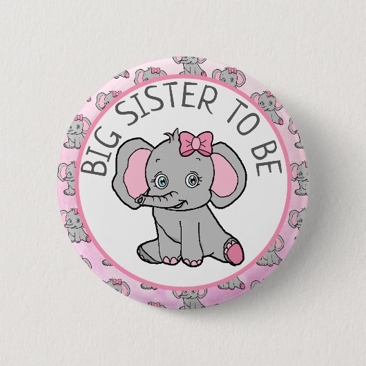 Pink Elephant Big Sister Be Baby Dusche Button (Vorderseite)