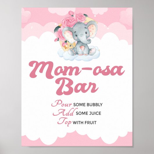 Pink Elephant Girl Babydusche Momosa Bar Sign Poster (Vorne)
