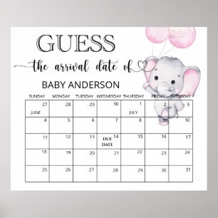 Pink Elephant Guess Due Date Calendar Poster