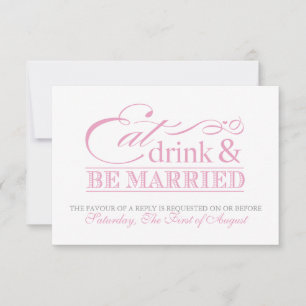 Pink essen Drink und Verheiratet Hochzeit RSVP Karte