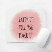 Pink Faith It Mousepad (Mit Mouse)