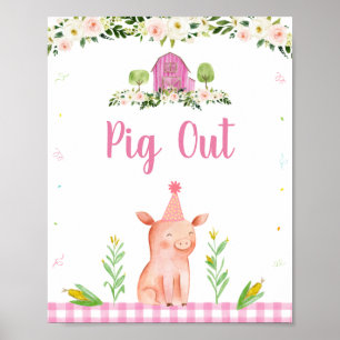 Pink Farm Animal Pig Out Geburtstagszeichen Poster