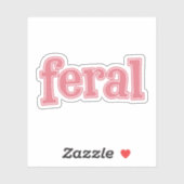 Pink Feral Niedliche Typografie Vinyl Aufkleber (Blatt)