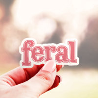 Pink Feral Niedliche Typografie Vinyl