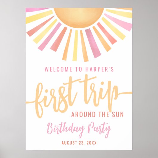 Pink First Trip Around The Sun 1st Birthday Sign Poster (Vorne)