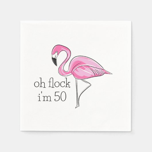 Pink Flamingo Oh Flock Ich bin 50 Serviette (Vorderseite)