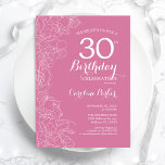 Pink Floral 30. Geburtstag Party Einladung<br><div class="desc">Rosa Flora 30. Geburtstag Party Einladung. Minimalistisches modernes Design mit botanischen Kontur Zeichnungen Akzente und Typografie Drehbuch Schriftart. Einfache,  trendige Einladungskarte für eine stilvolle Damenfeier. Kann für jedes Alter angepasst werden. Gedruckte Zazzle Einladungen oder Sofortdownload digitalen druckbaren Vorlage.</div>