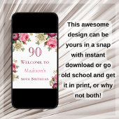 Pink Floral 90. Geburtstag Begrüßungszeichen Poster