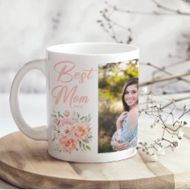 Pink Floral Best Mom Ever Add Photo Coffee Mug Kaffeetasse