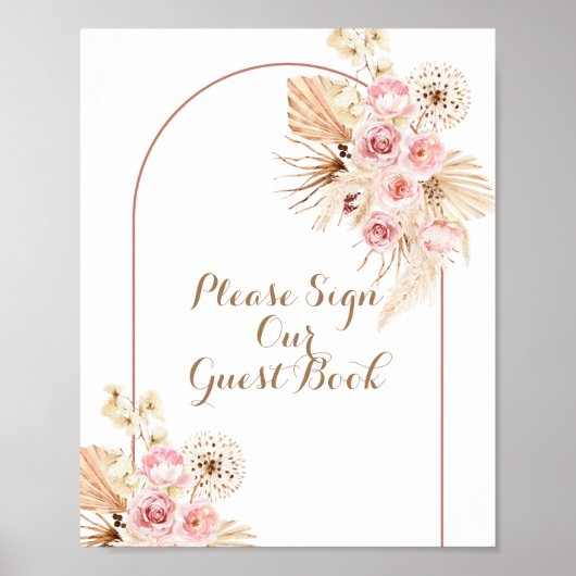 Pink Floral Boho Pampas Bitte Unterschreiben Sie u Poster (Vorne)