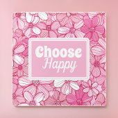 Pink Floral Choose Happy Glasuntersetzer