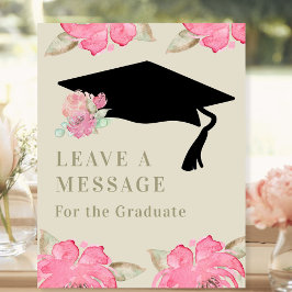 Pink Floral Graduation Party Verlasse eine Nachric Sockelschild
