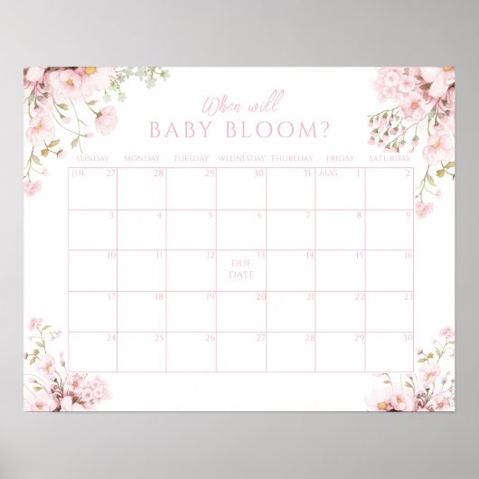 Pink Floral Guess Due Date Baby Girl Bloom Poster (Vorne)