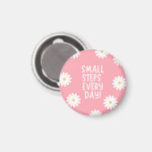 Pink Floral Inspiration – Small Steps Every Day Magnet (Vorderseite/Rückseite)