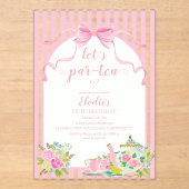 Pink Floral Stripe Let's Par-tea Birthday Acryleinladungen (Vorderseite)