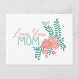 Pink flowers and blue birds love you mom text postkarte