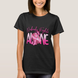 Pink Football Niemand kämpft allein gegen Brustkre T-Shirt