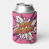 Pink Fun Girly HAPPY BIRTHDAY Dosenkühler (Kanne Rückseite)