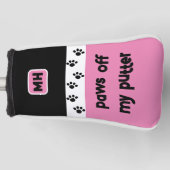Pink Funny Paws off My Putter mit Initialen Golf Headcover (Vorderseite)