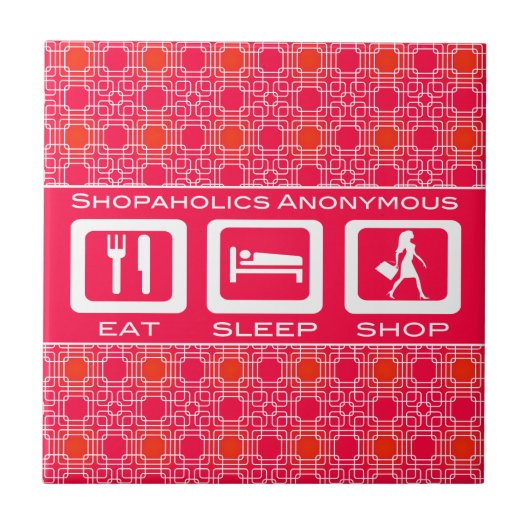 Pink Funny Shopaholic Eat Sleep Shop Award Fliese (Vorderseite)