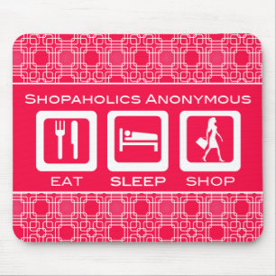 Pink Funny Shopaholic Eat Sleep Shop Award Mousepad