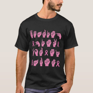 Pink für meine Tante Gebärdensprache Breast Canc t T-Shirt