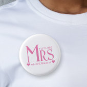 Pink Future Mrs. Engagement Party Brautparty Button