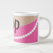 Pink *Gasp und Klammer Perlen Jumbo Tasse (Rechts)