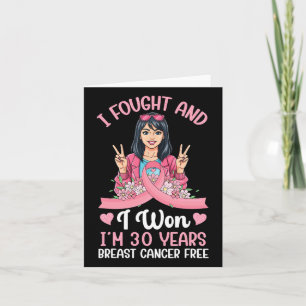 Pink Girl Ich kämpfte und ich gewann ich bin 30 Ja Karte