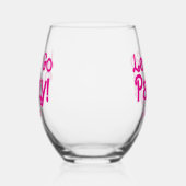 Pink Girly Let's Go Party Bach Bash Weinglas Ohne Stiel (Rechts)