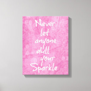 Pink Girly Sparkle Zitat Leinwanddruck