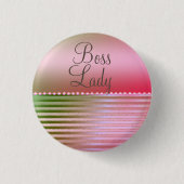Pink Glam Boss Lady Button (Vorderseite)
