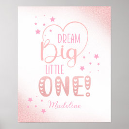 Pink Glitzer Starry Dream Big Little One Heart Poster