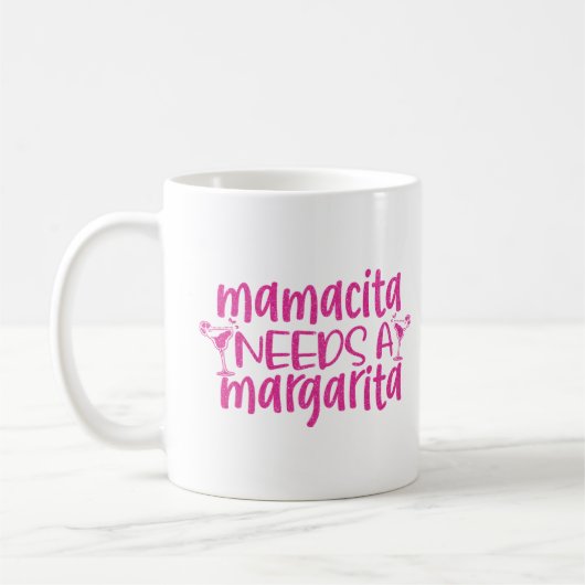 Pink Glitzern Mamacita braucht Margarita Zitat Kaffeetasse (Links)