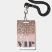 Pink Gold Bronze Glitzer Glam Sweet 16 VIP Pass Ausweis (Front with Lanyard)